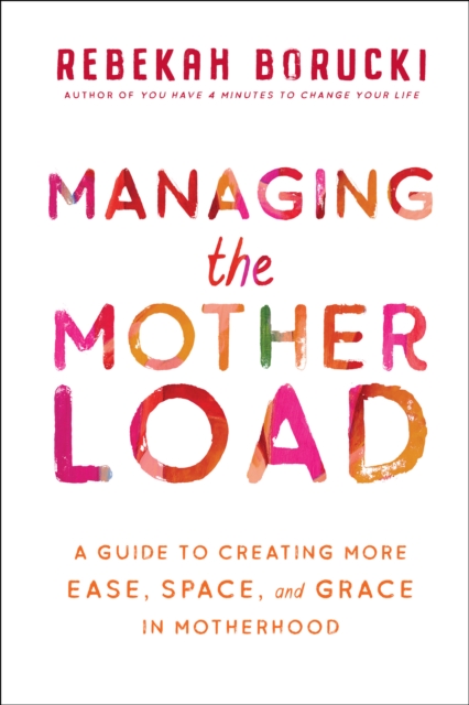 Managing the Motherload, EPUB eBook