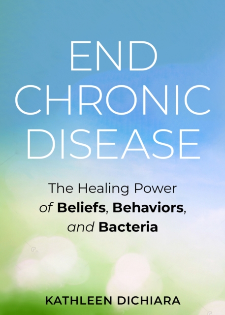 End Chronic Disease, EPUB eBook