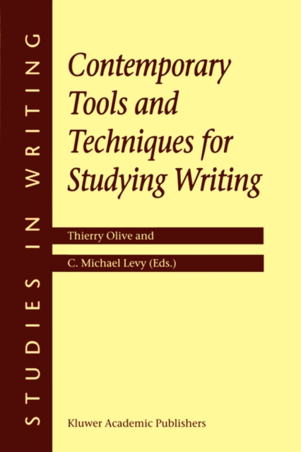 Contemporary Tools and Techniques for Studying Writing, Hardback Book