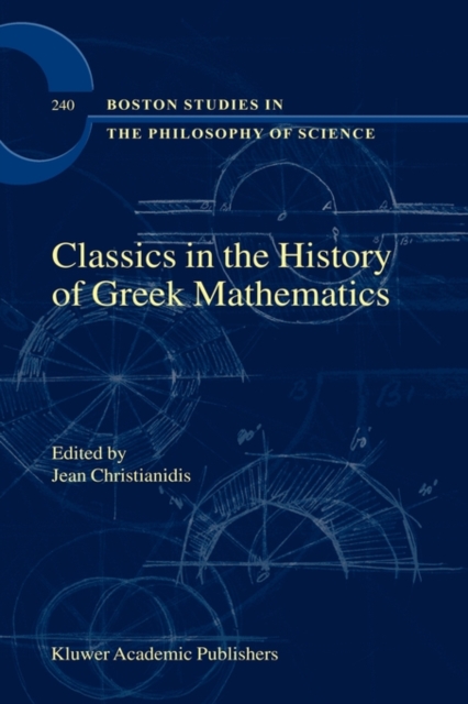 Classics in the History of Greek Mathematics, Hardback Book