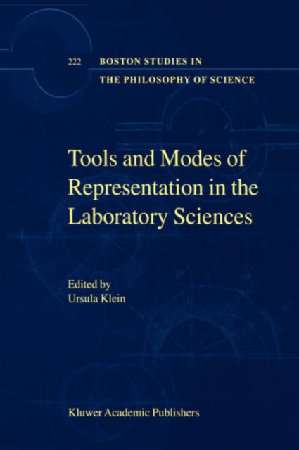 Tools and Modes of Representation in the Laboratory Sciences, Hardback Book