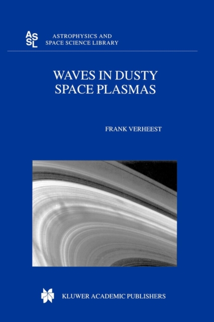 Waves in Dusty Space Plasmas, Paperback / softback Book
