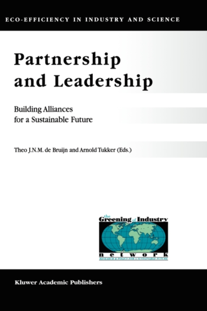 Partnership and Leadership : Building Alliances for a Sustainable Future, Hardback Book