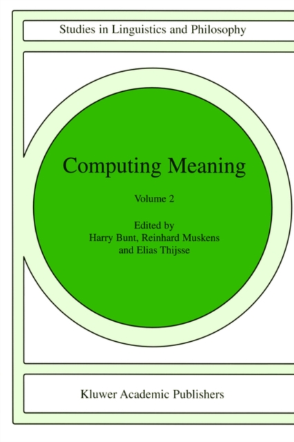 Computing Meaning : Volume 2, Paperback / softback Book