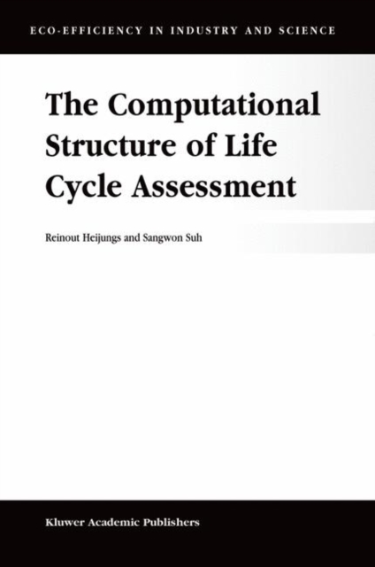 The Computational Structure of Life Cycle Assessment, Hardback Book