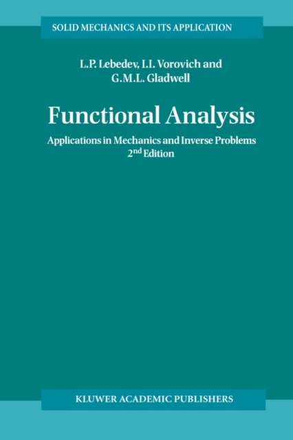 Functional Analysis : Applications in Mechanics and Inverse Problems, Paperback / softback Book