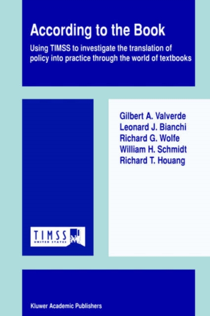 According to the Book : Using TIMSS to investigate the translation of policy into practice through the world of textbooks, Paperback / softback Book