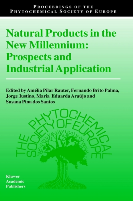 Natural Products in the New Millennium: Prospects and Industrial Application, Hardback Book