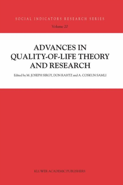 Advances in Quality-of-Life Theory and Research, Hardback Book