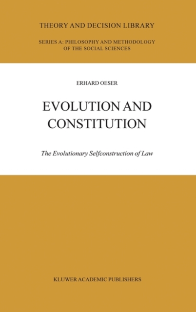 Evolution and Constitution : The Evolutionary Selfconstruction of Law, Hardback Book