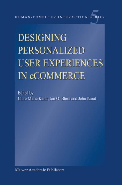 Designing Personalized User Experiences in eCommerce, Hardback Book