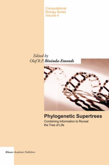 Phylogenetic Supertrees : Combining information to reveal the Tree of Life, Paperback / softback Book