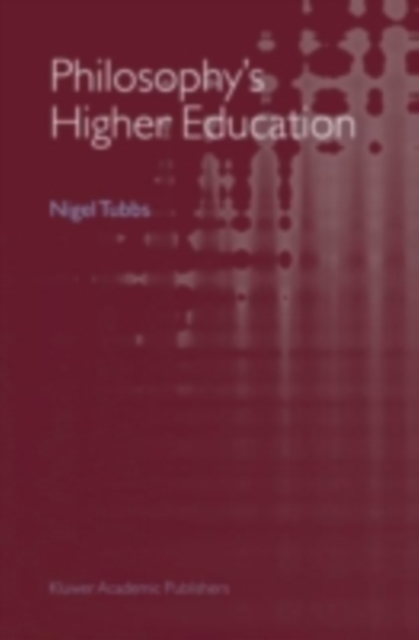Philosophy's Higher Education, PDF eBook