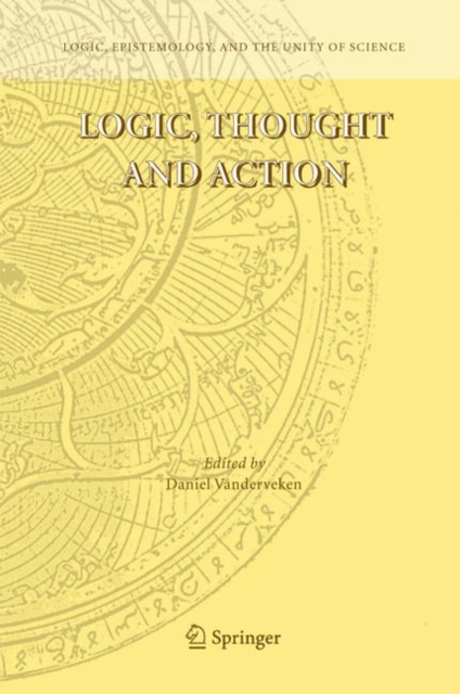 Logic, Thought and Action, Paperback / softback Book