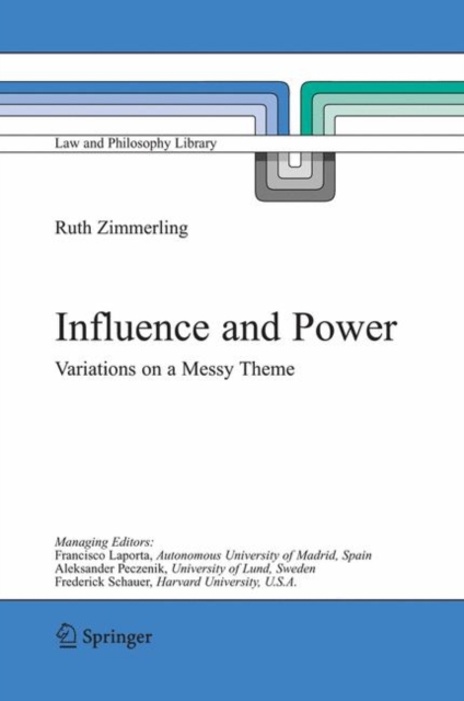 Influence and Power : Variations on a Messy Theme, Hardback Book