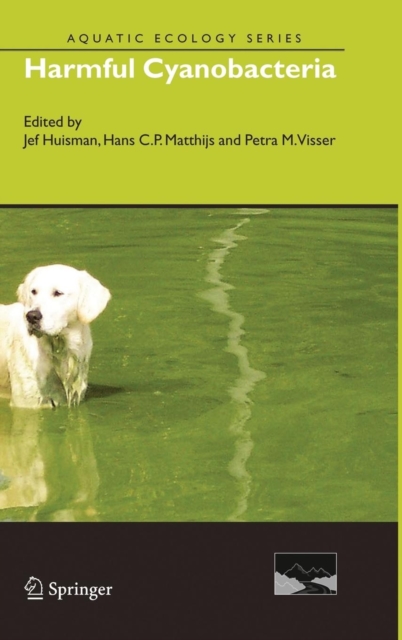 Harmful Cyanobacteria, Hardback Book
