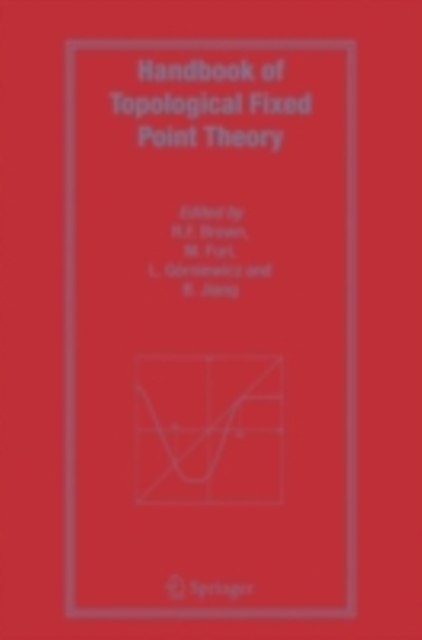 Handbook of Topological Fixed Point Theory, PDF eBook