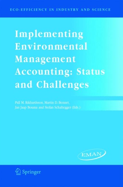 Implementing Environmental Management Accounting: Status and Challenges, Hardback Book