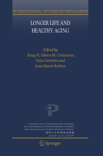 Longer Life and Healthy Aging, Hardback Book