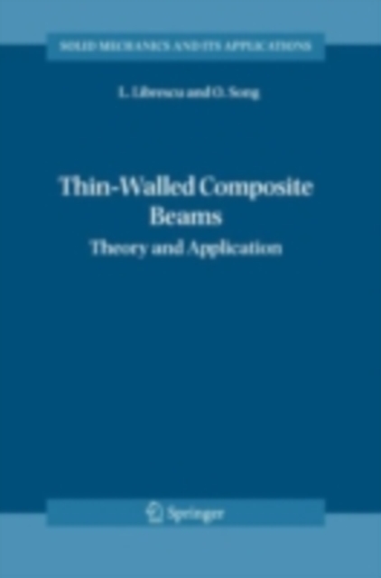 Thin-Walled Composite Beams : Theory and Application, PDF eBook