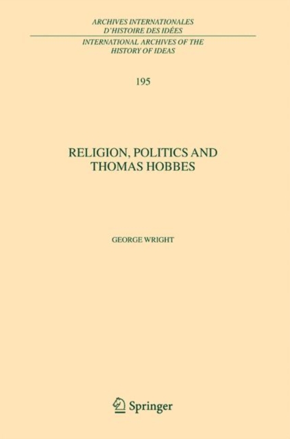 Religion, Politics and Thomas Hobbes, Hardback Book