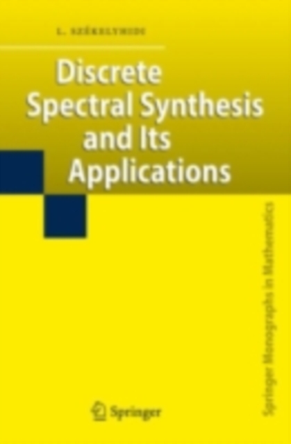 Discrete Spectral Synthesis and Its Applications, PDF eBook