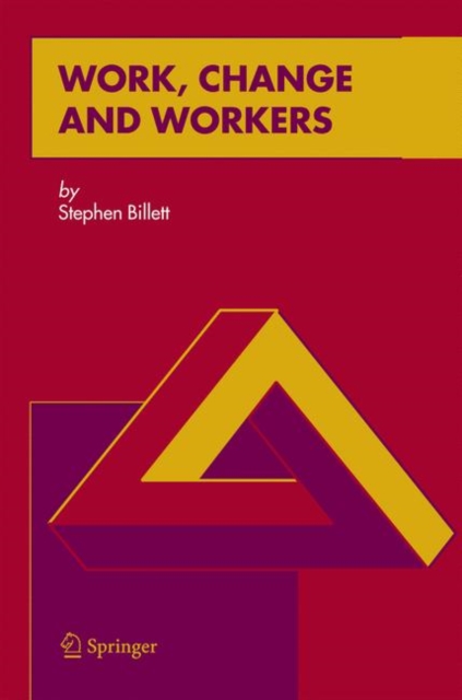 Work, Change and Workers, Hardback Book