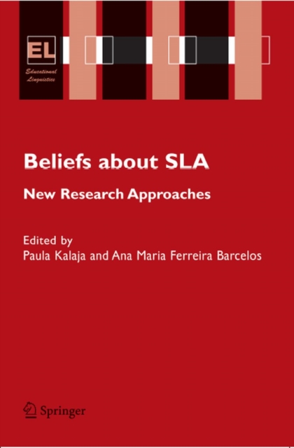 Beliefs About SLA : New Research Approaches, PDF eBook