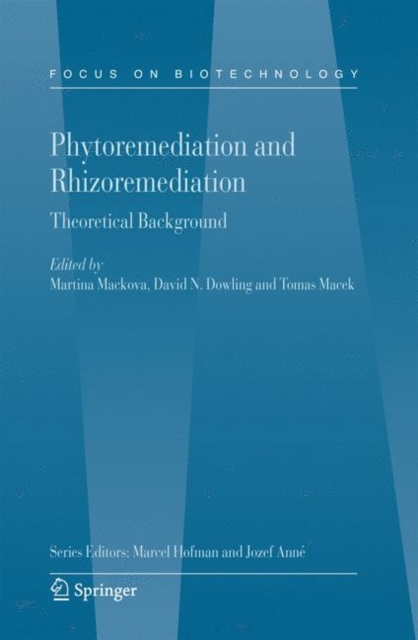 Phytoremediation and Rhizoremediation, Hardback Book
