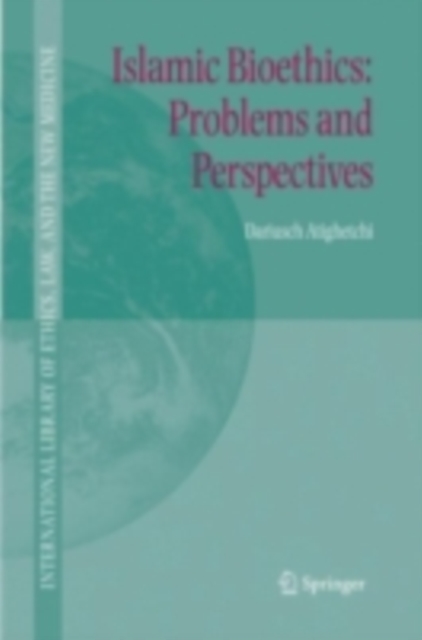 Islamic Bioethics: Problems and Perspectives, PDF eBook
