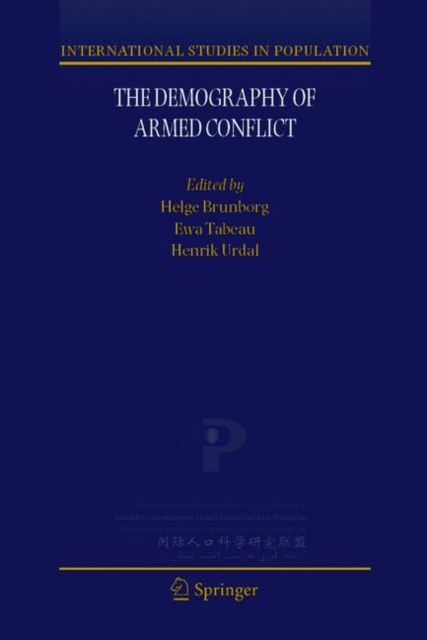 The Demography of Armed Conflict, Hardback Book