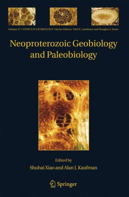 Neoproterozoic Geobiology and Paleobiology, Hardback Book