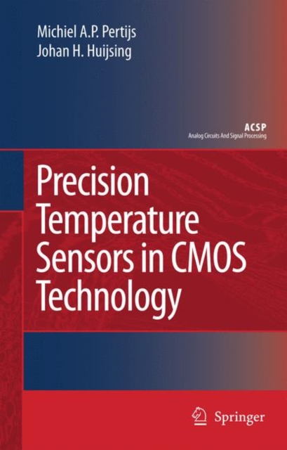 Precision Temperature Sensors in CMOS Technology, Hardback Book