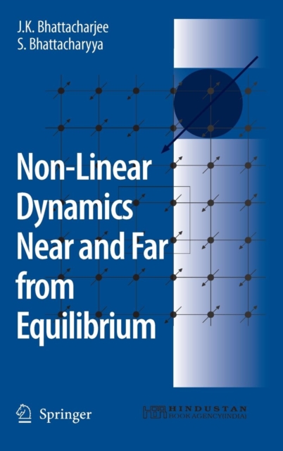 Non-linear Dynamics Near and Far from Equilibrium, Hardback Book