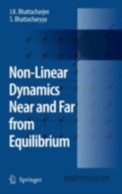 Non-Linear Dynamics Near and Far from Equilibrium, PDF eBook