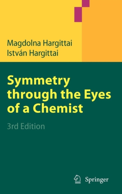 Symmetry through the Eyes of a Chemist, Hardback Book