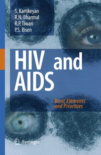 HIV and AIDS: : Basic Elements and Priorities, Hardback Book