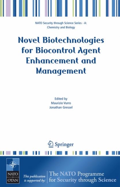 Novel Biotechnologies for Biocontrol Agent Enhancement and Management, Hardback Book