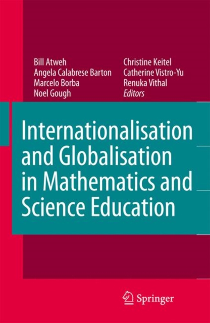 Internationalisation and Globalisation in Mathematics and Science Education, Hardback Book