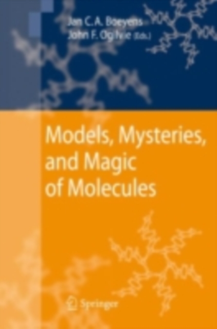 Models, Mysteries, and Magic of Molecules, PDF eBook