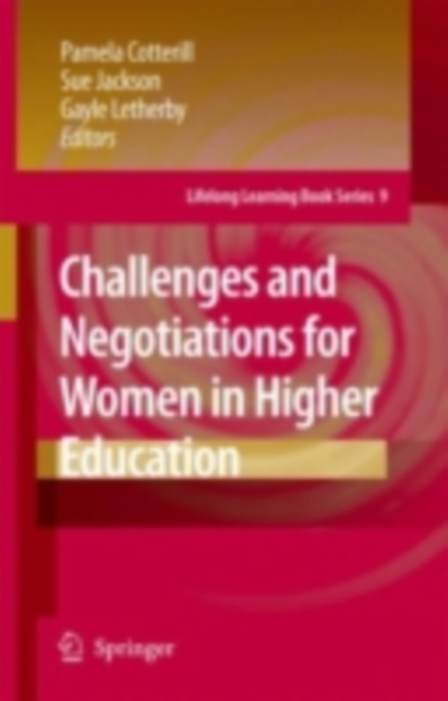 Challenges and Negotiations for Women in Higher Education, PDF eBook
