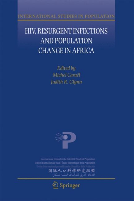 HIV, Resurgent Infections and Population Change in Africa, Hardback Book