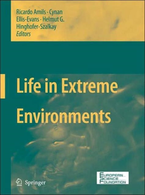 Life in Extreme Environments, Hardback Book