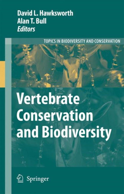 Vertebrate Conservation and Biodiversity, Hardback Book