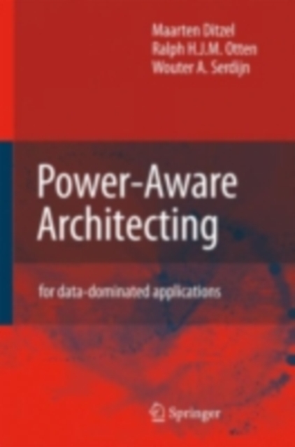 Power-Aware Architecting : for data-dominated applications, PDF eBook