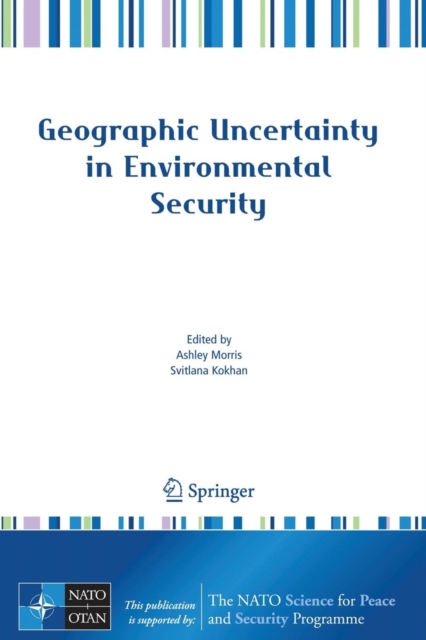 Geographic Uncertainty in Environmental Security, Paperback / softback Book