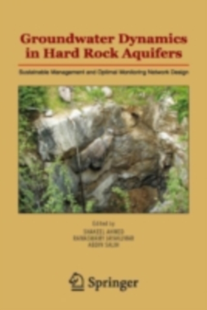 Groundwater Dynamics in Hard Rock Aquifers : Sustainable Management and Optimal Monitoring Network Design, PDF eBook