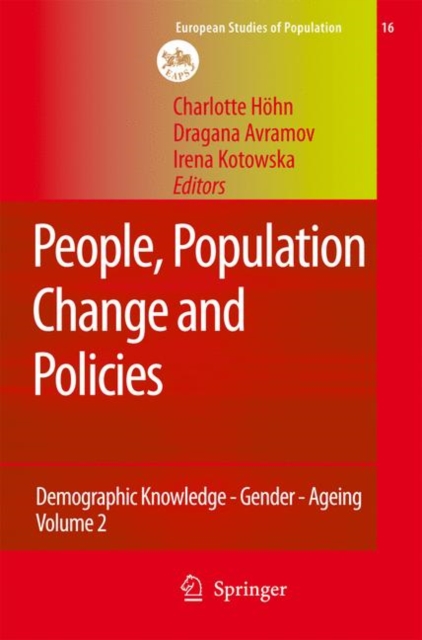 People, Population Change and Policies : Lessons from the Population Policy Acceptance Study Vol. 2: Demographic Knowledge - Gender - Ageing, Mixed media product Book