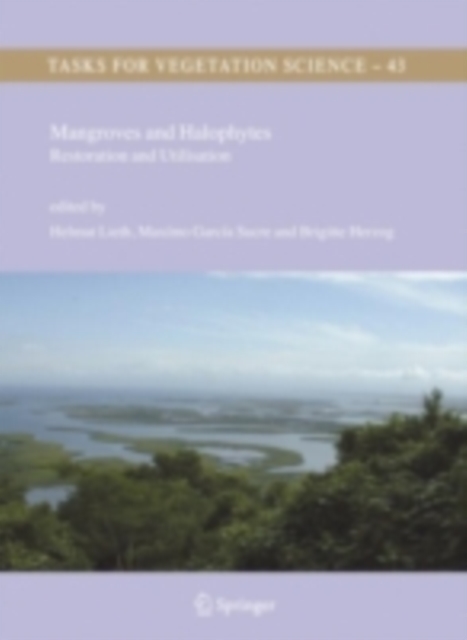 Mangroves and Halophytes : Restoration and Utilisation, PDF eBook