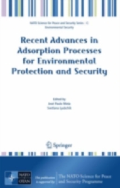 Recent Advances in Adsorption Processes for Environmental Protection and Security, PDF eBook